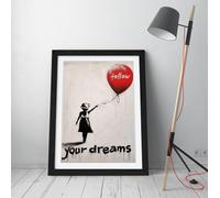 Follow your dreams BANKSY Stunning Framed Wall Art Print Picture - A3 - Black Frame