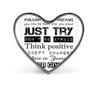 Follow Your Dreams Just Try Never Give Up Accept Changes Heart Brooch Pin, Unisex Smooth Surface Lapel Tie Pin, Lightweight Badge Jewelry Crafts Decor for Costume Accessory Men Women