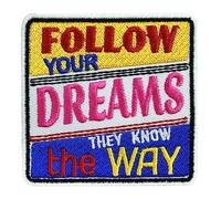Follow Your Dreams Patch, Humurous Patch, Funky Patch, Embroidered Iron on Sew on Patch Badge for Clothes etc. 7x7cm