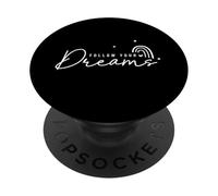 Follow Your Dreams Rainbow Inspirational Positive Quote PopSockets Adhesive PopGrip