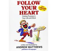 Follow Your Heart