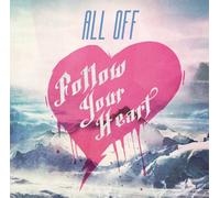 Follow Your Heart