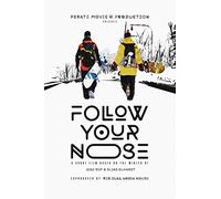 Follow Your Nose