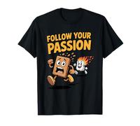 Follow Your Passion Funny Camping Inspirational T-Shirt