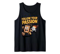 Follow Your Passion Funny Camping Inspirational Tank Top