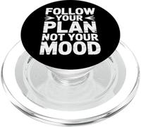 Follow Your Plan Not Your Mood Discipline Mindset - PopSockets PopGrip for MagSafe