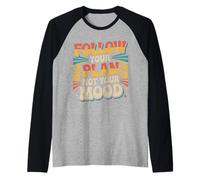 Follow Your Plan Not Your Mood Discipline Mindset |- Raglan Baseball Tee