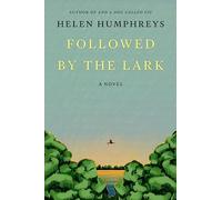 Followed by the Lark