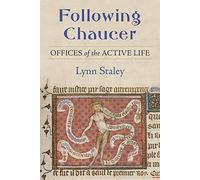 Following Chaucer: Offices of the Active Life