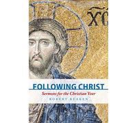 Following Christ: Sermons for the Christian Year