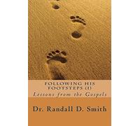 Following His Footsteps (I): Lessons from the Gospels