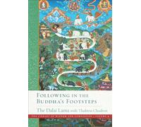 Following in the Buddha's Footsteps: The Library of Wisdom and Compassion. Volume 4