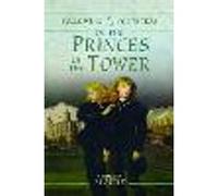 Following in the Footsteps of the Princes in the Tower