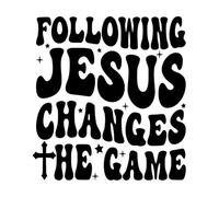 Following Jesus Changes he Game Graphic Print Mockup Lettering Decals 42x45cm Multiple Size Options Black