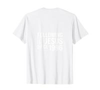 Following Jesus Since 1996 Inspirational T-Shirt