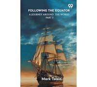 Following The Equator: A Journey Around The World Part 3