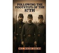 Following the Footsteps of the 87th