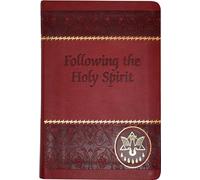 Following the Holy Spirit: Dialogues, Prayers, and Devotions