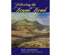 Following the Royal Road: A Guide to the Historic Camino Real De Tierra Adentro