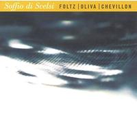 Foltz,Jean-Marc - Soffio di Scelsi