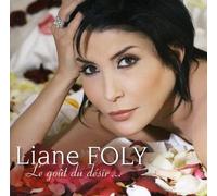 Foly, Liane - Le Gout Du Desir