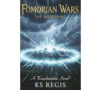 Fomorian Wars: The Reckoning (Knocknashee Series)