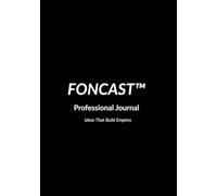 FonCast™ Professional Journal Ideas That Build Empires: Lined NoteBook
