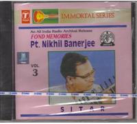 Fond Memories Vol 3 - Pt. Nikhil Banerjee (An All India Radio Archival Release/Hindustani Classical Instrumental/Sitar)