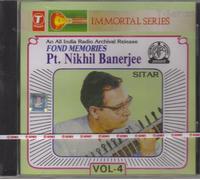 Fond Memories Vol 4 - Pt. Nikhil Banerjee (An All India Radio Archival Release/Hindustani Classical Instrumental/Sitar)