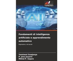 Fondamenti di intelligenza artificiale e apprendimento automatico: Regressione, reti neurali