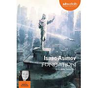 Fondation - Le Cycle de Fondation, I: Livre audio 1 CD MP3