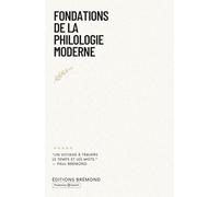 Fondations de la Philologie Moderne: Un Voyage à travers le Temps et les Mots