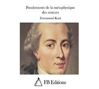 Fondements de la métaphysique des moeurs