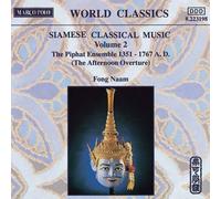 Siamese Classical Music - Volume. 2-Pihat Ensemble 1351-1767