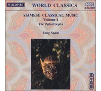 FONG NAAM: SIAMESE CLASSICAL MUSIC 4 - CD