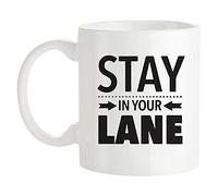 Fonhark - Stay in Your Lane, Funny Quote, Fiesty Coffee Lover Mug, 11 Oz Novelty Coffee Mug/Cup, White