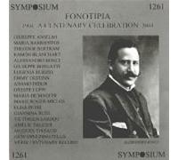 Fonotipia 1904-2004: Centenary Celebration by Fonotipia-Milano (2005-05-31)