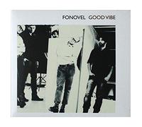 Fonovel - GOOD VIBE
