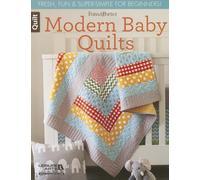 Fons & Porter Quilty Magazine Modern Baby Quilts: Fresh, Fun & Super-Simple for Beginners!
