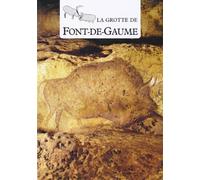 FONT DE GAUME EN PERIGORD
