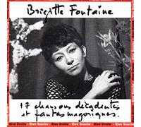 Fontaine,Brigitte - 17 Chansons Decadentes