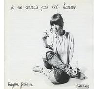Fontaine, Brigitte - Je Ne Connais Pas Cet Homme