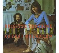 Fontaine, Brigitte - Vous Et Nous