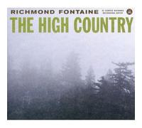 Richmond Fontaine - The High Country