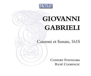 Fontegara:Clemencic - Gabrieli: Canzoni Et Sonate