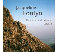 FONTYN: ORCHESTRAL WORKS Volume 2