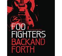 Foo Fighters - Back And Forth [DVD] [2011]