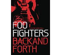 Foo Fighters - Back And Forth [DVD] [2011] [NTSC]