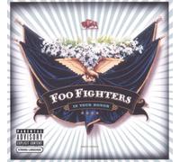 Foo Fighters - In Your Honour