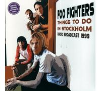 Foo Fighters - Things To Do In Stockholm - Radio Broadcast 1999 [VINYL]